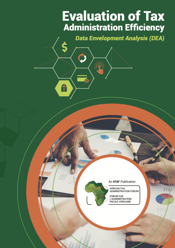 Evaluation of Tax Administration Efficiency Data Envelopment Analysis (DEA)