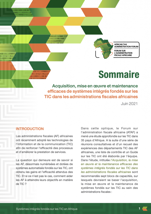Sommaire: Acquisition, mise en œuvre et maintenance efficaces de systèmes intégrés fondés sur les TIC dans les administrations fiscales africaines