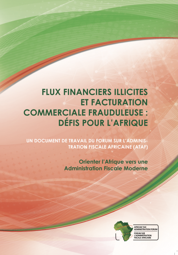 FLUXOS FINANCEIROS ILÍCITOS E FACTURAÇÃO INCORRECTA DO COMÉRCIO: OS DESAFIOS PARA A ÁFRICA