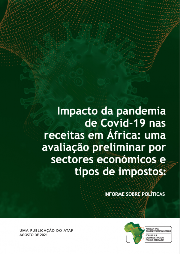 Impacto da pandemia de Covid-19 nas receitas em África: uma avaliação preliminar por sectores económicos e tipos de impostos: INFORME SOBRE POLÍTICAS