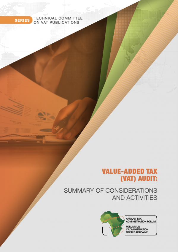 VALUE-ADDED TAX (VAT) AUDIT: SUMMARY OF CONSIDERATIONS AND ACTIVITIES