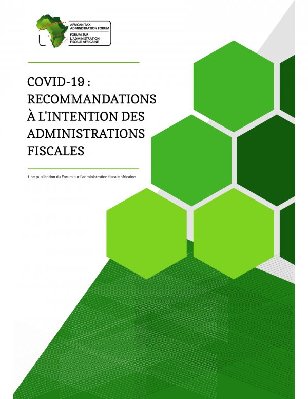 COVID-19 : RECOMMANDATIONS L'INTENTION DES ADMINISTRATIONS FISCALES