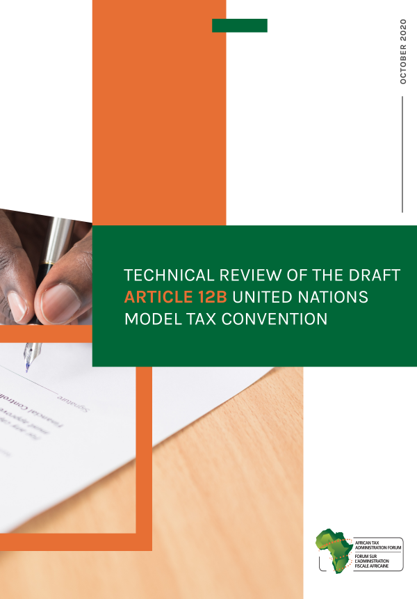 TECHNICAL REVIEW OF THE DRAFT ARTICLE 12B UNITED NATIONS MODEL TAX CONVENTION 